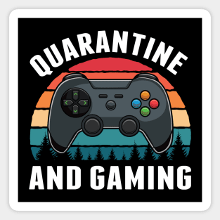 Retro Vintage Quarantine And Gaming Funny Gift Magnet